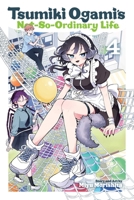 Tsumiki Ogami's Not-So-Ordinary Life, Vol. 4 (4) 1974761460 Book Cover