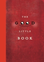 The Good Little Book 1770494510 Book Cover