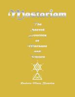 Mastariam: The Sacred Journey of Marsane and Valara 1504305256 Book Cover