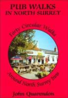 Pub Walks In North Surrey 1898073236 Book Cover