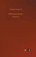 Melbourne House 1517793513 Book Cover