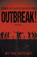 Outbreak! B0C1JFXTXC Book Cover