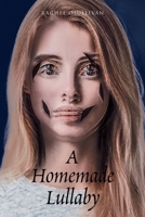 A Homemade Lullaby 1638604312 Book Cover