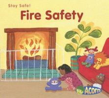 Fire Safety 1403498547 Book Cover