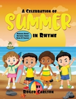 A Celebration of Summer in Rhyme 164510060X Book Cover