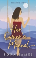 Her Owner's Manual 840952645X Book Cover