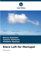 Klare Luft für Mariupol (German Edition) 6209032532 Book Cover