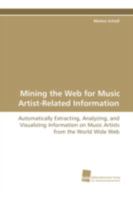 Mining the Web for Music Artist-Related Information 3838100824 Book Cover