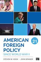 American Foreign Policy Since World War II 1506385648 Book Cover