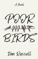 Poor Birds B0F796GG49 Book Cover