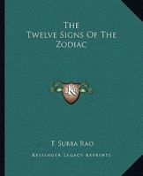 The Twelve Signs Of The Zodiac 1425456715 Book Cover