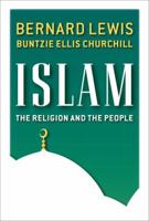 Islam: The Religion and the People 0132230852 Book Cover