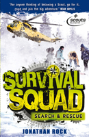 Survival Squad: Search & Rescue 1862309663 Book Cover