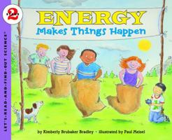 Energy Makes Things Happen (Let's-Read-and-Find-Out Science 2) 0064452131 Book Cover