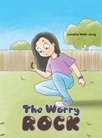 The Worry Rock 1647504120 Book Cover