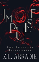 Impulse (The Freed Billionaire Spencer Christmas Trilogy) 1942857756 Book Cover
