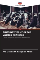 Endométrite chez les vaches laitières (French Edition) 6208205646 Book Cover