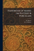 Handbook of Marks on Pottery & Porcelain 1025357159 Book Cover