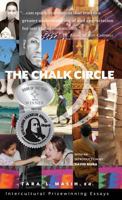 Chalk Circle: Intercultural Prizewinning Essays 1936214717 Book Cover