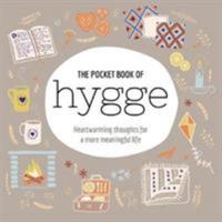 The Pocket Book of Hygge 1788282442 Book Cover