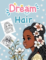 Dream HaIr 6259769474 Book Cover