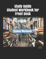 Study Guide Student Workbook for Front Desk 1090956452 Book Cover