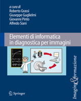 Elementi Di Informatica in Diagnostica Per Immagini 8847016665 Book Cover