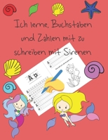 Ich lerne, Buchstaben und Zahlen mit zu schreiben mit Sirenen: Schreiben lernen f�r Kinder im Alter von 4 bis 8 Jahren, Seiten zum Schreiben von Buchstaben und Zahlen, Handschrift f�r Kinder, letter t B086PLB87Z Book Cover