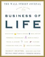 The Wall Street Journal Guide to the Business of Life 1400081599 Book Cover