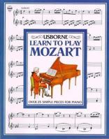 Learn to Play Mozart (Learn to Play Series) 074600964X Book Cover