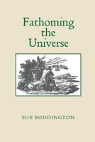 Fathoming the Universe 1906978360 Book Cover