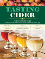 Cidercraft: A Tasting and Appreciation Guide to North American Hard Ciders 1612128378 Book Cover