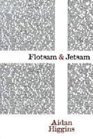 Flotsam & Jetsam (Irish Literature Series) 1564783162 Book Cover