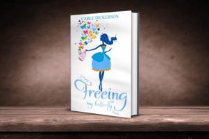 Freeing My Butterfly 1732527105 Book Cover