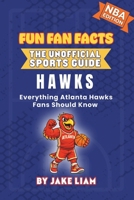 Atlanta Hawks Basketball Book for Kids 1972300105 Book Cover