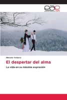 El despertar del alma (Spanish Edition) 6139406226 Book Cover
