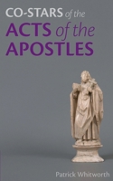 Co-stars of the Acts of the Apostles (Gospel Study Guides) 178959376X Book Cover