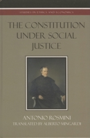 The Constitution Under Social Justice 0739107259 Book Cover