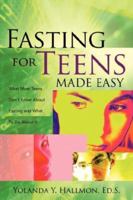 Fasting for Teens Made Easy 1597815357 Book Cover