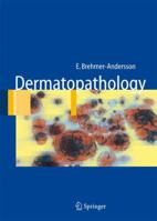 Dermatopathology 354030245X Book Cover