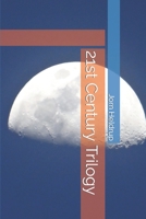 21st Century Trilogy 879715945X Book Cover