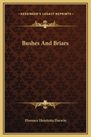 Bushes and Briars B0CZK5HF35 Book Cover