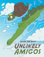 Unlikely Amigos 166576130X Book Cover