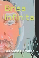 Brisa Infinita: Poemas de amor y vida B095HYS6T7 Book Cover