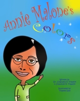 Annie Malone's Colors B08MSQTB2V Book Cover