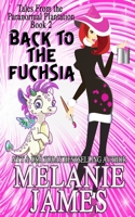 Back to the Fuchsia 1541082044 Book Cover