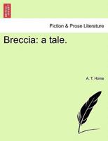 Breccia: A Tale 124090262X Book Cover