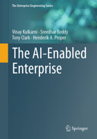 The AI Enabled Enterprise 3031290526 Book Cover
