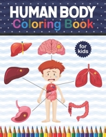 Human Body Coloring Book For Kids: Human Body Anatomy Coloring Book For Kids, Boys and Girls and Medical Students. An Entertaining And Instructive ... Nerves. Physiology Coloring Book for kids. B08P54J7HV Book Cover