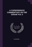 A COPREHENSIVE COMMENTARY ON THE QURAN VOL-3 1379251745 Book Cover